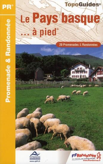 Couverture du livre « Le Pays Basque à pied ; 64 - PR - P642 (édition 2010) » de  aux éditions Ffrp