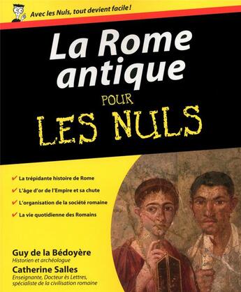 Couverture du livre « La Rome antique pour les nuls » de Catherine Salles et Guy De La Bedoyere aux éditions First