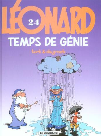 Couverture du livre « Léonard Tome 24 : temps de génie » de Bob De Groot et Turk aux éditions Lombard