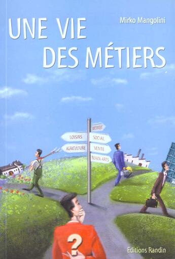 Couverture du livre « Vie Des Metiers (Une) » de Mirko Mangolini aux éditions Ambre