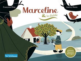 Couverture du livre « Marceline et le diable » de Francoise Diep aux éditions Le Jardin Des Mots