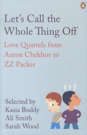 Couverture du livre « Let's call the whole thing off: love quarrels from anton chekhov to zz packer » de Ali S Eds. K. Boddy aux éditions Adult Pbs