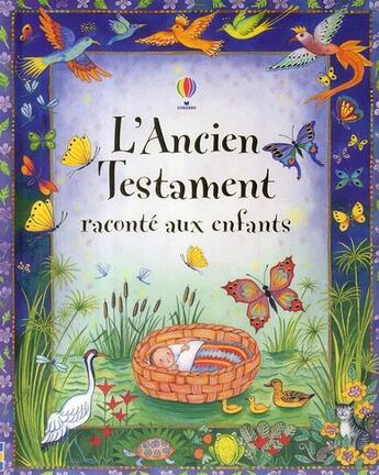 Couverture du livre « L'ancien testament raconté aux enfants » de Amery/Edwards aux éditions Usborne