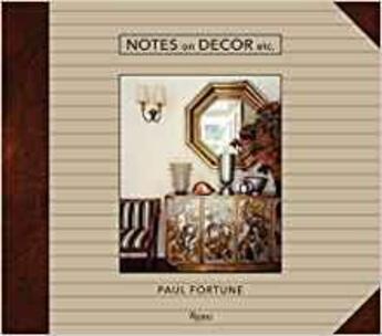 Couverture du livre « Paul Fortune ; notes on decor, etc. » de  aux éditions Rizzoli