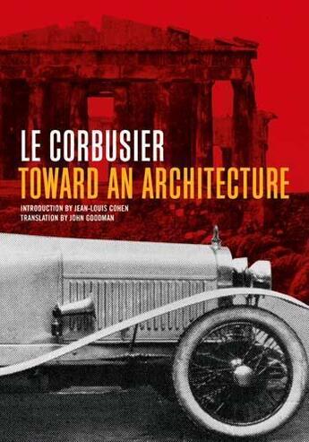 Couverture du livre « Le corbusier toward and architecture » de  aux éditions Getty Museum