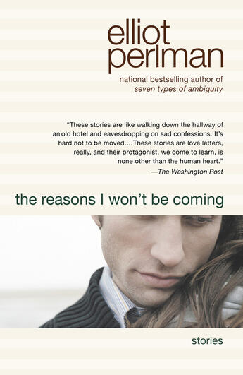 Couverture du livre « The Reasons I Won't Be Coming » de Elliot Perlman aux éditions Penguin Group Us