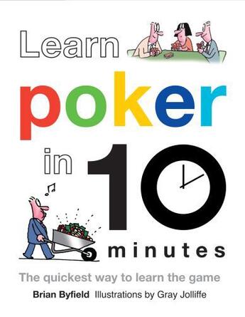 Couverture du livre « Learn Poker in 10 Minutes » de Field Brian aux éditions Pavilion Books Company Limited