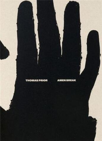 Couverture du livre « Thomas prior amen break » de Prior Thomas aux éditions Loose Joints