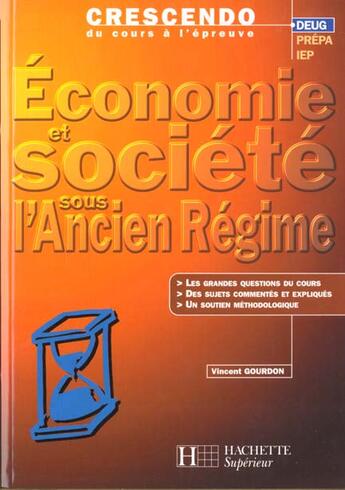 Couverture du livre « Economie Et Societe Sous L'Ancien Regime » de V Gourdon aux éditions Hachette Education