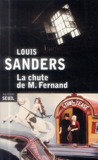 Couverture du livre « La chute de M. Fernand » de Louis Sanders aux éditions Seuil