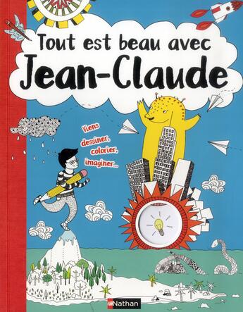 Couverture du livre « Tout est beau avec Jean-Claude » de A Poitier aux éditions Nathan