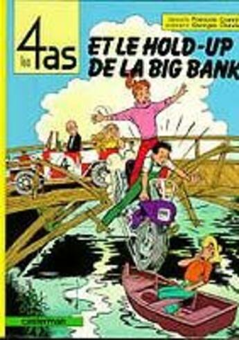 Couverture du livre « Les 4 as - t22 - les 4 as et le hold up de la big bank » de Chaulet/Craenhals aux éditions Casterman