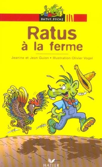 Couverture du livre « Ratus a la ferme » de Olivier Vogel aux éditions Hatier