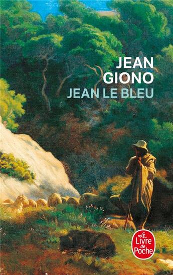Couverture du livre « Jean le Bleu » de Jean Giono aux éditions Le Livre De Poche