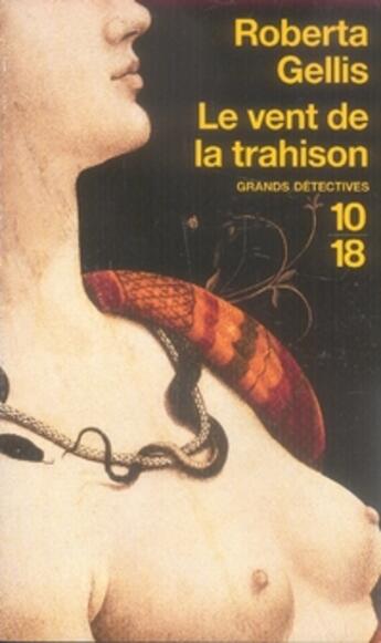 Couverture du livre « Le vent de la trahison » de Roberta Gellis aux éditions 10/18