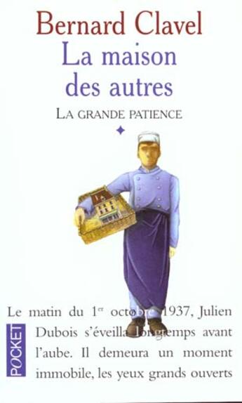 Couverture du livre « La Grande Patience T.1 La Maison Des Autres » de Bernard Clavel aux éditions Pocket