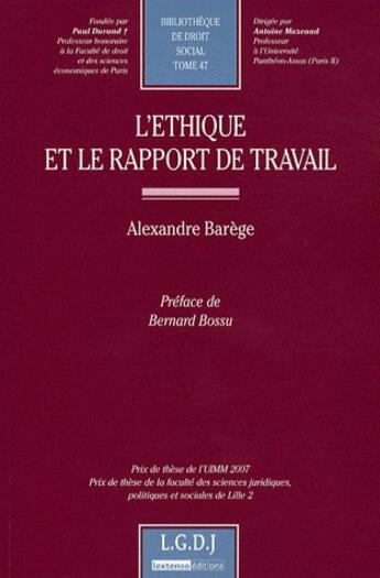 Couverture du livre « L'éthique et le rapport de travail » de Barege A. aux éditions Lgdj