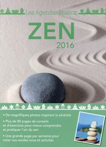 Couverture du livre « Agenda passion ; zen (édition 2016) » de  aux éditions Editions 365