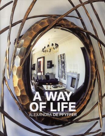Couverture du livre « A way of life ; Alexandra de Pfyffer » de  aux éditions Archibooks