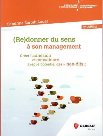 Couverture du livre « (re)donner du sens à son management (3e édition) » de Sandrine Zerbib-Lucas aux éditions Gereso