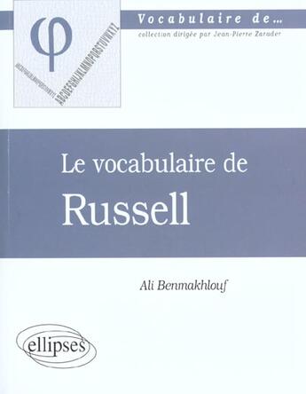 Couverture du livre « Vocabulaire de russel (le) » de Ali Benmakhlouf aux éditions Ellipses