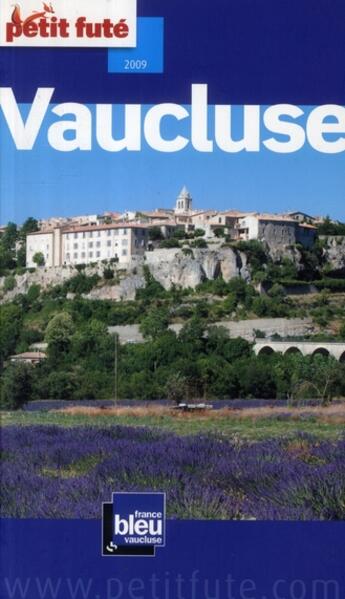 Couverture du livre « Vaucluse (édition 2008) » de Collectif Petit Fute aux éditions Le Petit Fute