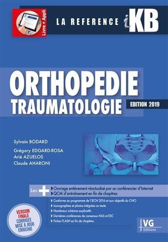 Couverture du livre « Ikb orthopedie traumatologie 2019 » de Bodard-Edgard-Rosa aux éditions Vernazobres Grego