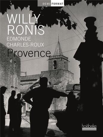 Couverture du livre « Provence » de W Ronis aux éditions Hoebeke