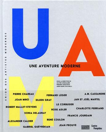 Couverture du livre « UAM, une aventure moderne ; catalogue de l'exposition » de  aux éditions Centre Pompidou