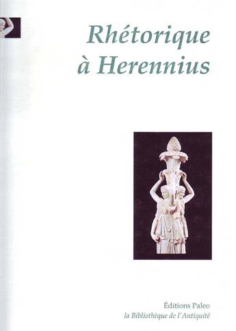 Couverture du livre « Rhétorique à Herennius » de Anonyme aux éditions Paleo