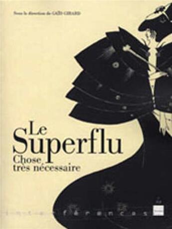 Couverture du livre « Le superflu chose si nécessaire » de  aux éditions Pu De Rennes