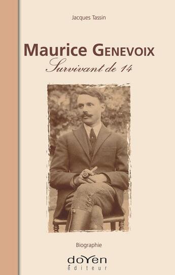 Couverture du livre « Maurice Genevoix ; survivant de 14 » de Jacques Tassin aux éditions Orphie