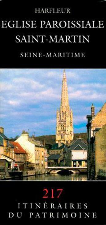 Couverture du livre « Église paroissiale Saint-Martin, Harfleur » de  aux éditions Lieux Dits