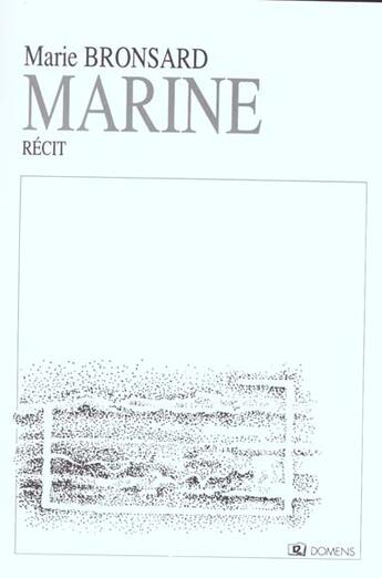 Couverture du livre « Marine » de Marie Bronsard aux éditions Domens