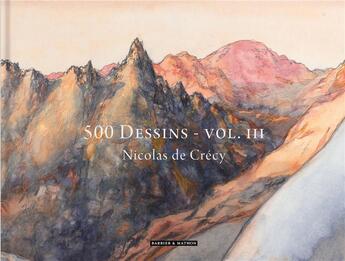 Couverture du livre « 500 dessins t.3 » de Nicolas De Crecy aux éditions Bdartiste