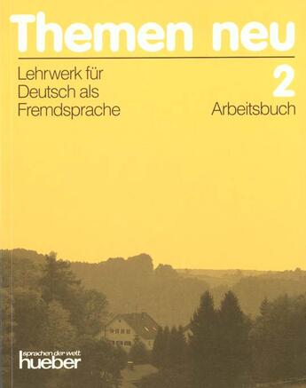 Couverture du livre « Themen Neu 2 ; Arbeitsbuch » de  aux éditions Hueber