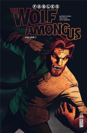 Couverture du livre « Fables - the wolf among us Tome 1 » de Matthew Sturges et Steve Sadowski et Dave Justus aux éditions Urban Comics