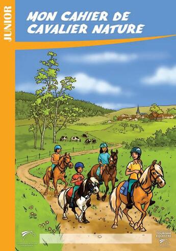 Couverture du livre « Mon cahier de cavalier nature junior » de  aux éditions Ffe