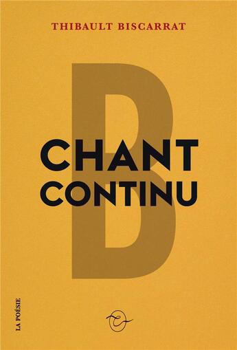 Couverture du livre « Chant continu » de Thibault Biscarrat aux éditions Conspiration