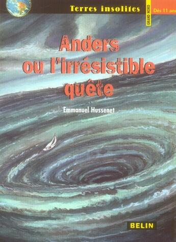 Couverture du livre « Anders ; coffret 3 tomes » de Thibaud Guyon et Emmanuel Hussenet aux éditions Belin Education