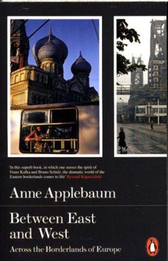 Couverture du livre « Between East And West » de Anne Applebaum aux éditions Adult Pbs