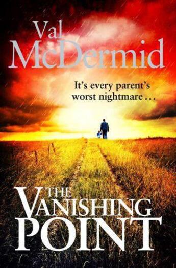 Couverture du livre « THE VANISHING POINT » de Val McDermid aux éditions Little Brown Uk