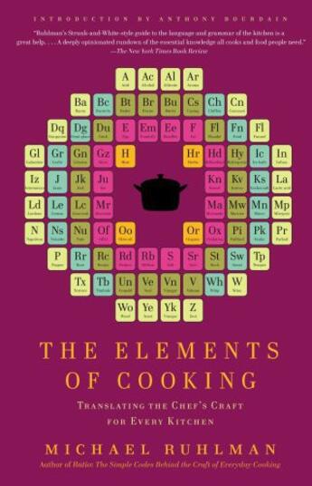 Couverture du livre « The Elements of Cooking » de Ruhlman Michael aux éditions Scribner