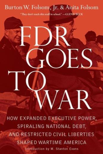 Couverture du livre « FDR Goes to War » de Folsom Anita aux éditions Threshold Editions