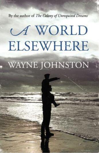 Couverture du livre « A World Elsewhere » de Johnston Wayne aux éditions Random House Digital