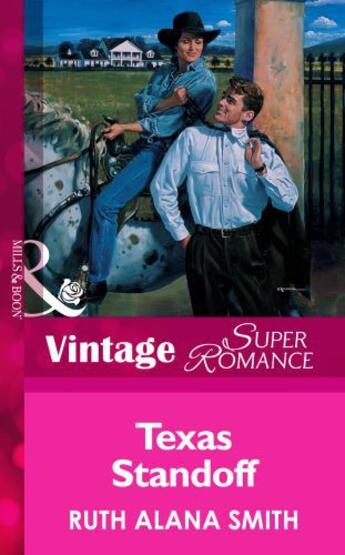 Couverture du livre « Texas Standoff (Mills & Boon Vintage Superromance) » de Smith Ruth Alana aux éditions Mills & Boon Series