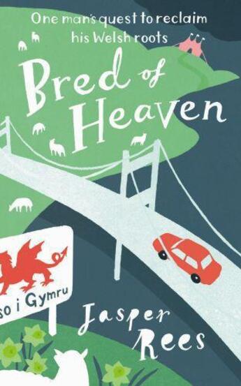 Couverture du livre « Bred of Heaven » de Jasper Rees aux éditions Profil Digital