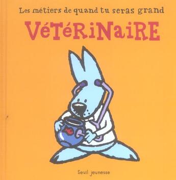 Couverture du livre « Veterinaire » de Thierry Dedieu aux éditions Seuil