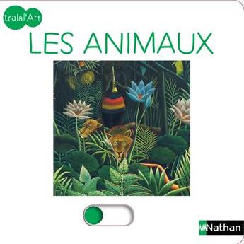 Couverture du livre « Les animaux » de Sandrine Andrews aux éditions Nathan