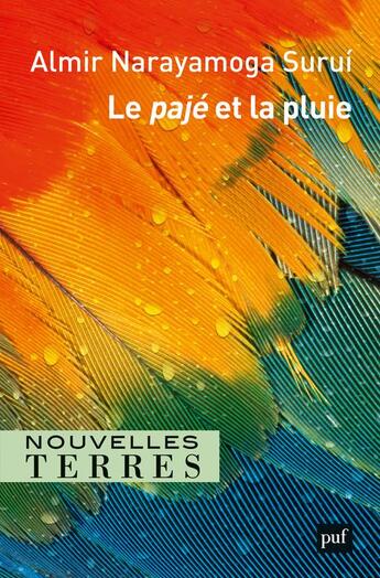 Couverture du livre « Le pajé et la pluie » de Almir Surui aux éditions Puf